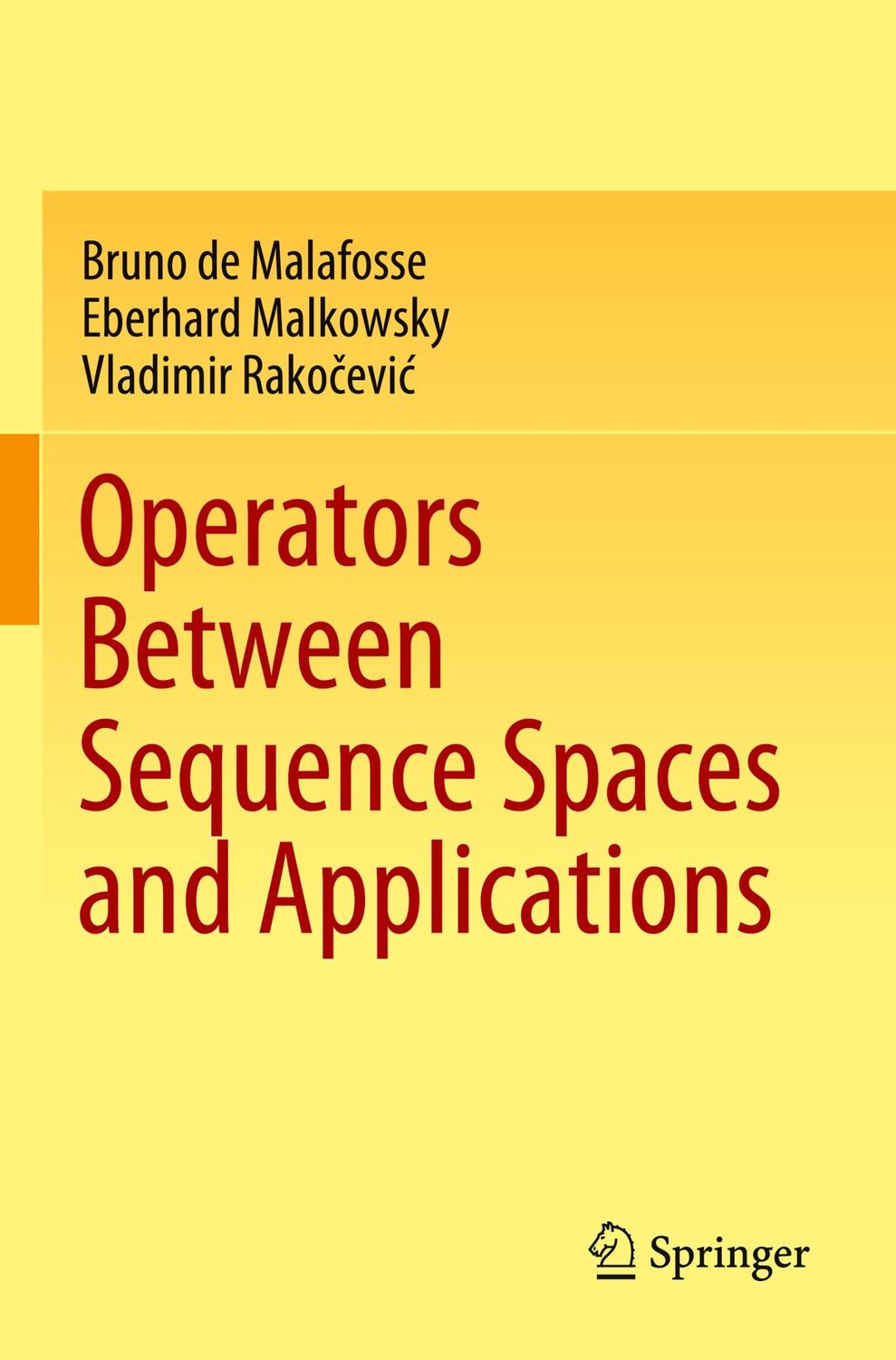 Cover: 9789811597442 | Operators Between Sequence Spaces and Applications | Malafosse (u. a.)