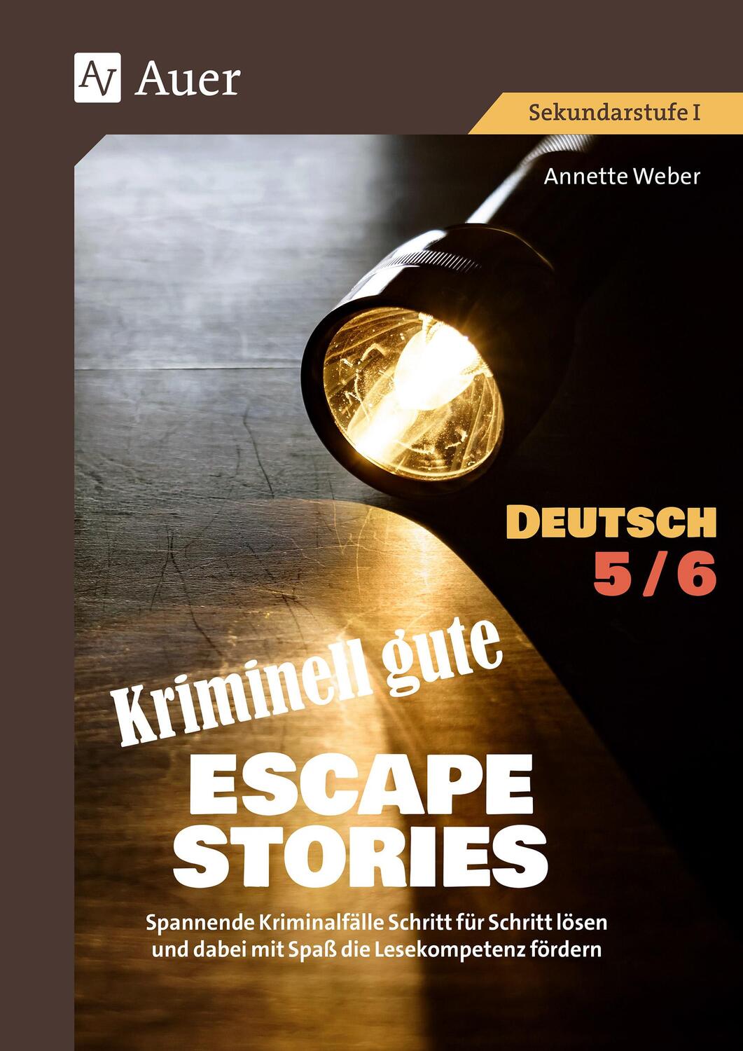 Cover: 9783403088721 | Kriminell gute Escape Stories Deutsch 5-6 | Annette Weber | Broschüre