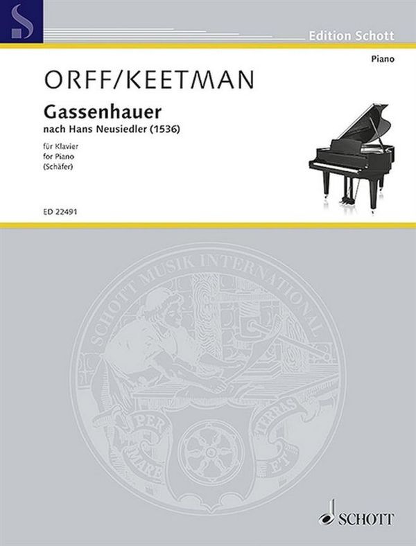 Cover: 9790001160179 | Gassenhauer | nach Hans Neusiedler (1536) | Carl Orff | Buch