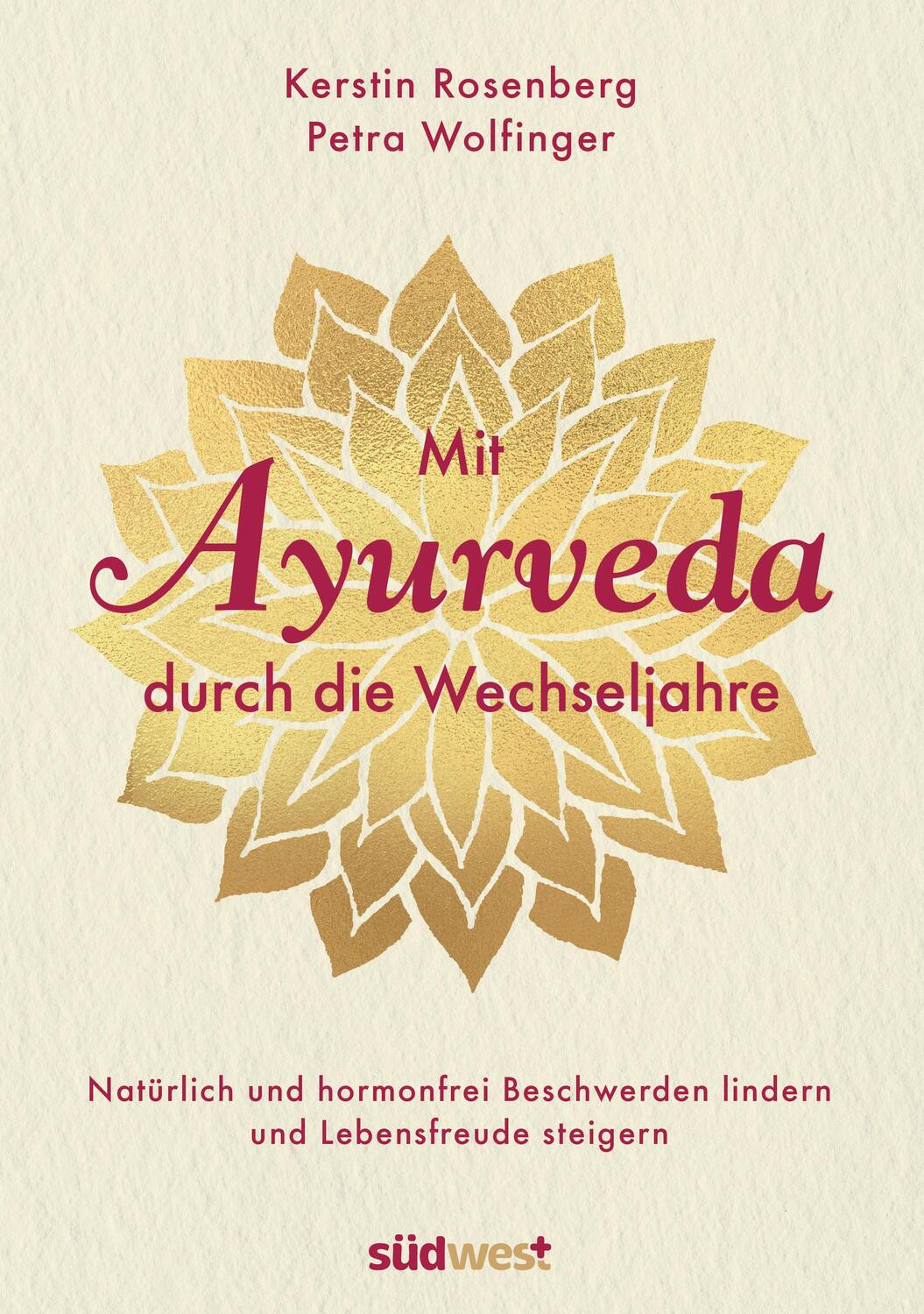 Cover: 9783517098562 | Mit Ayurveda durch die Wechseljahre | Kerstin Rosenberg (u. a.) | Buch