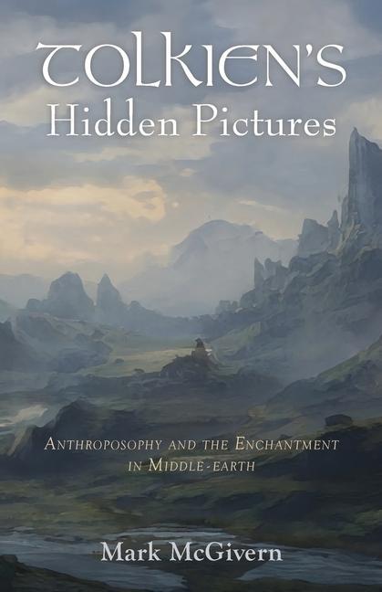 Cover: 9781584208952 | Tolkien's Hidden Pictures | Mark McGivern | Taschenbuch | Englisch