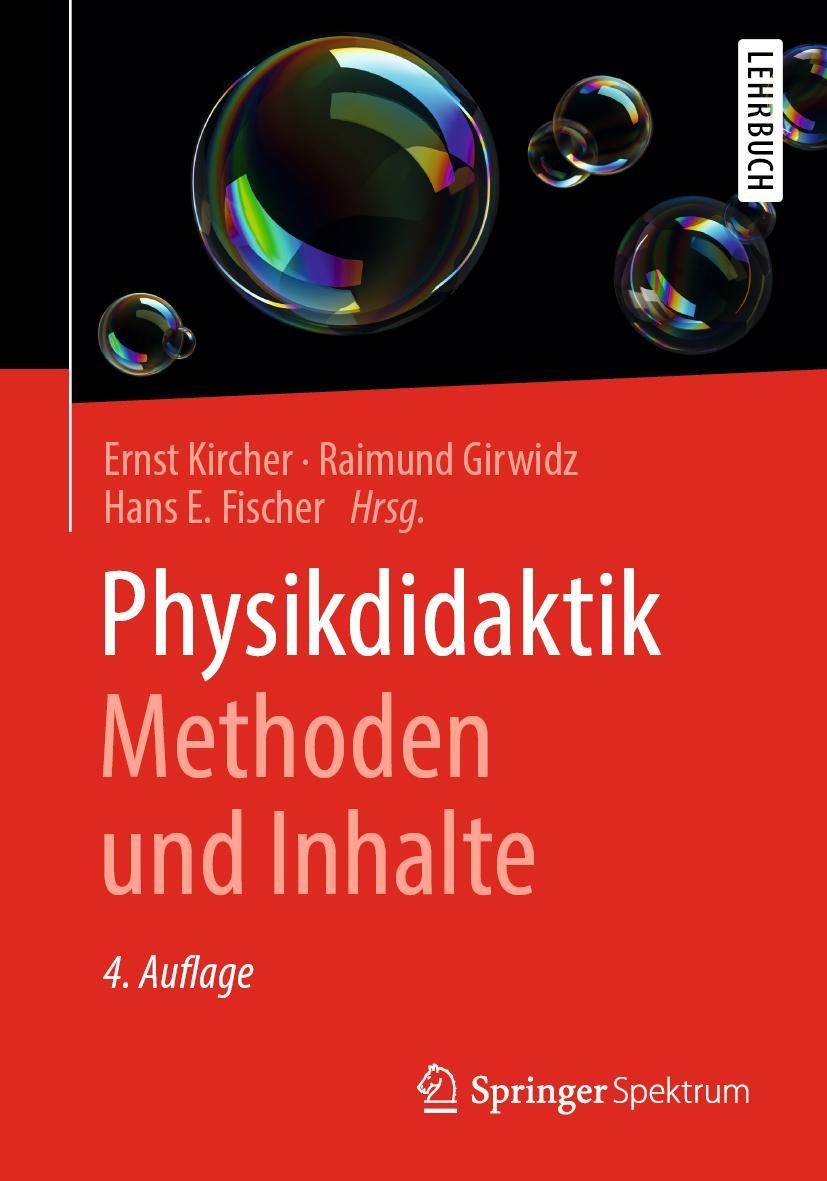 Cover: 9783662594957 | Physikdidaktik Methoden und Inhalte | Ernst Kircher (u. a.) | Buch