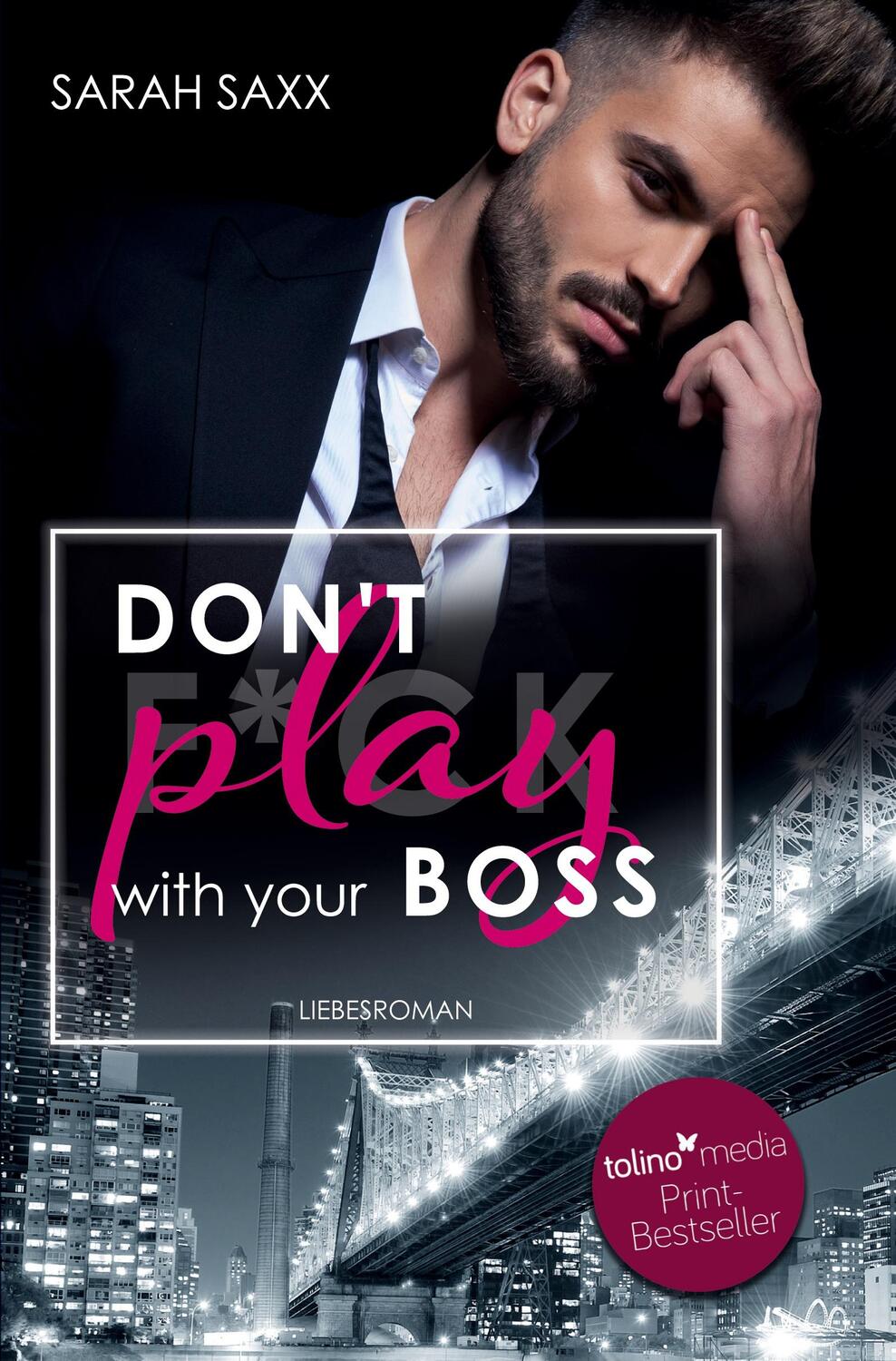Cover: 9783754619995 | Don't play with your Boss | Sarah Saxx | Taschenbuch | Paperback