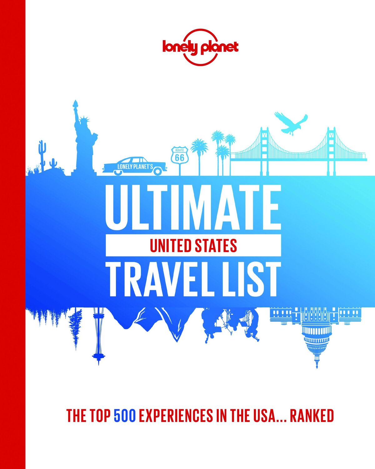 Cover: 9781838694586 | Ultimate USA Travel List | Planet Lonely | Buch | Gebunden | Englisch