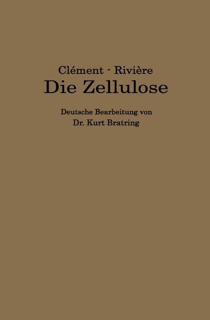 Cover: 9783662273722 | Die Zellulose | L. Clément (u. a.) | Taschenbuch | Paperback | xvi