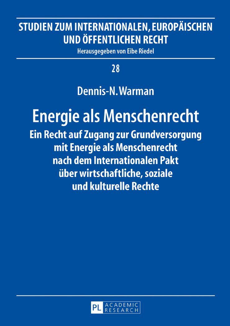 Cover: 9783631674406 | Energie als Menschenrecht | Dennis-N. Warman | Buch | Deutsch | 2017