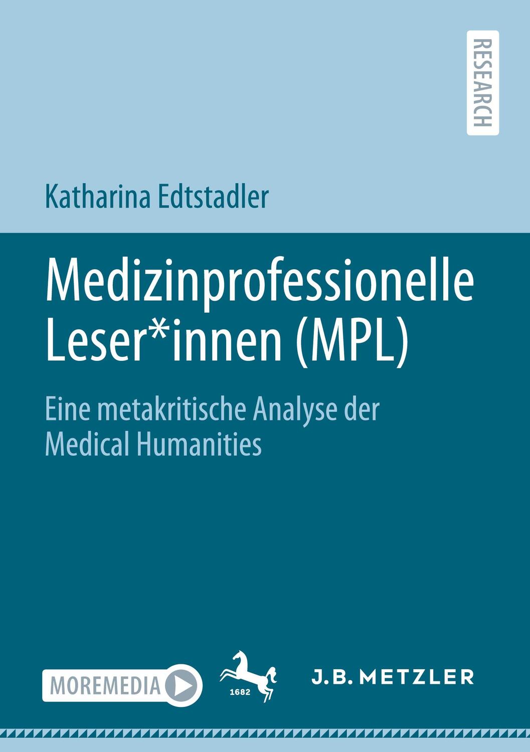 Cover: 9783662630099 | Medizinprofessionelle Leser*innen (MPL) | Katharina Edtstadler | Buch