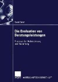 Cover: 9783824406838 | Die Evaluation von Beratungsleistungen | Berit Ernst | Taschenbuch