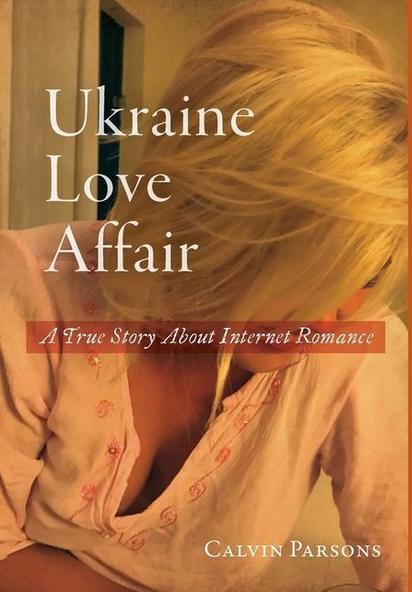 Cover: 9798986843469 | Ukraine Love Affair | Calvin Parsons | Buch | Englisch | 2022