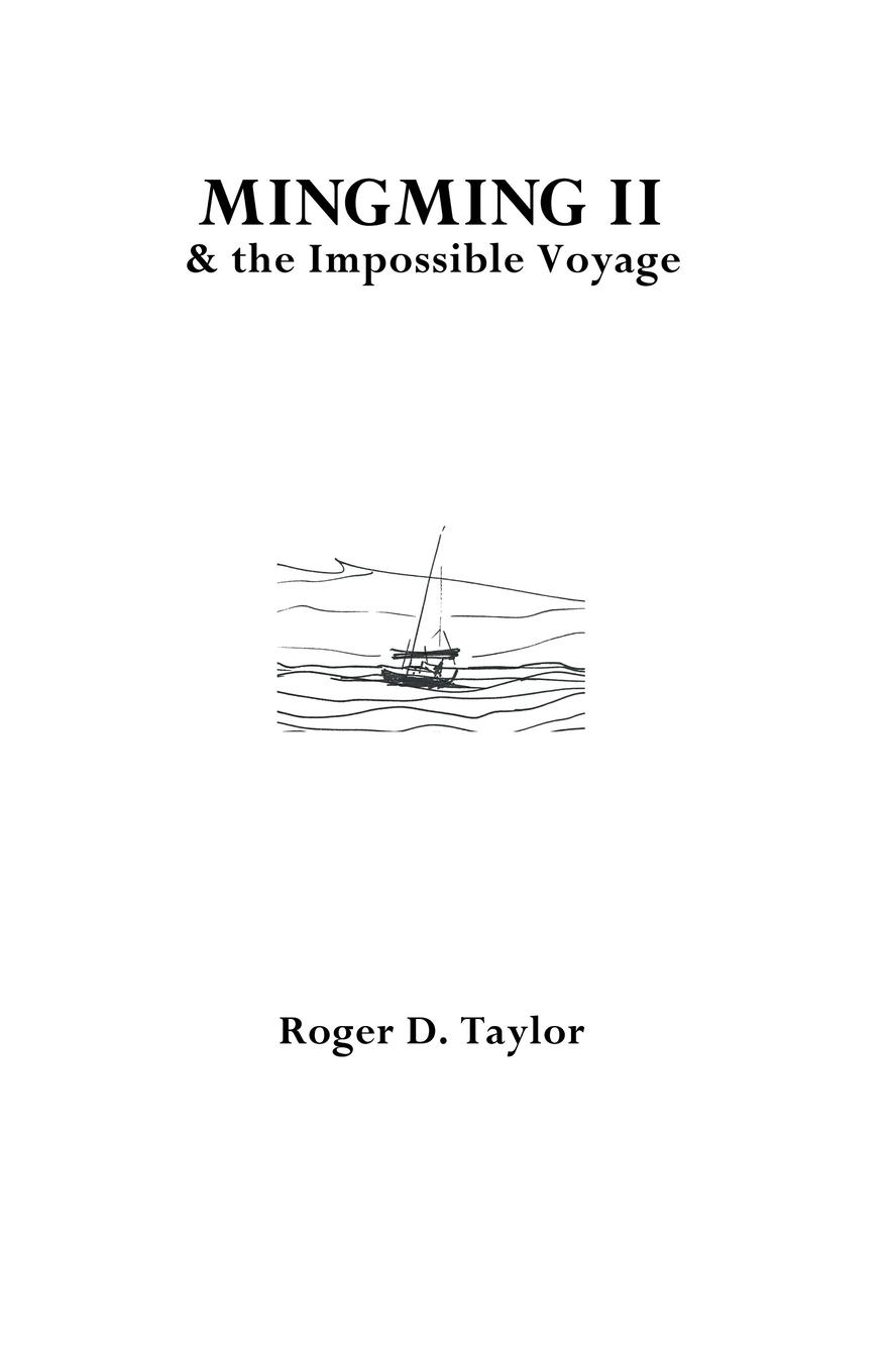 Cover: 9780955803581 | Mingming II &amp; the Impossible Voyage | Roger D. Taylor | Taschenbuch