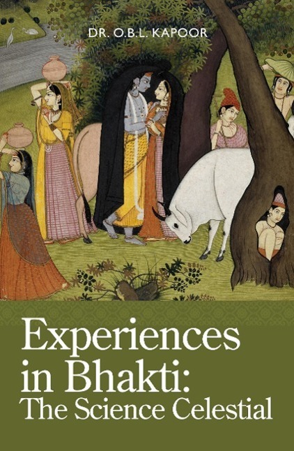 Cover: 9780974796864 | Experiences in Bhakti | The Science Celestial | O. B. L. Kapoor | Buch