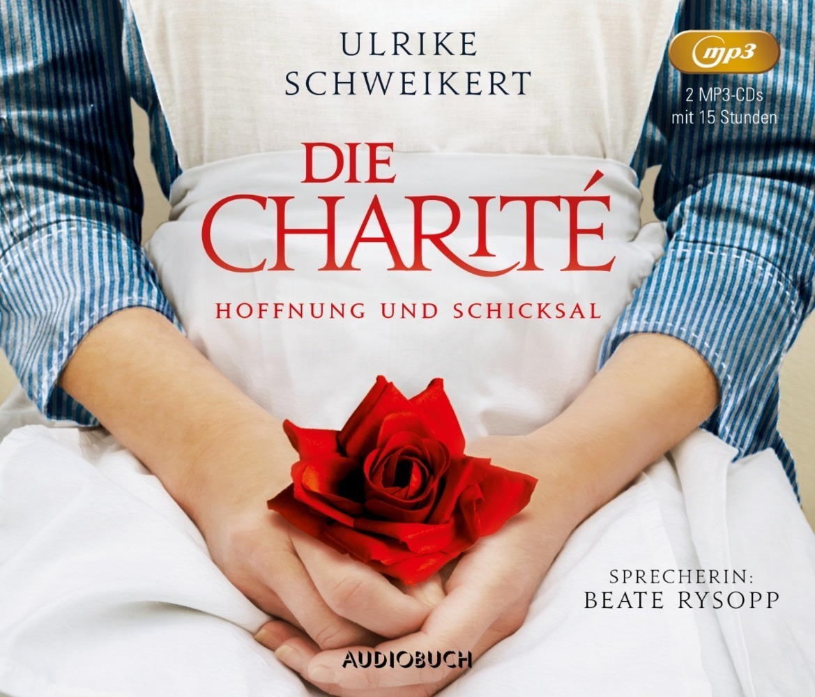 Cover: 9783958620681 | Die Charité: Hoffnung und Schicksal, 2 MP3-CDs | MP3 Format, Lesung