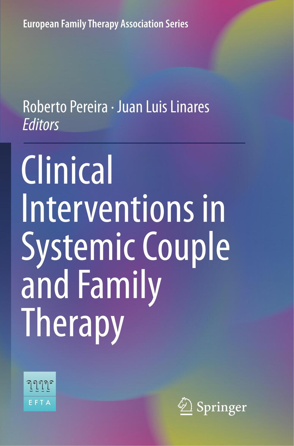 Cover: 9783030087203 | Clinical Interventions in Systemic Couple and Family Therapy | Buch