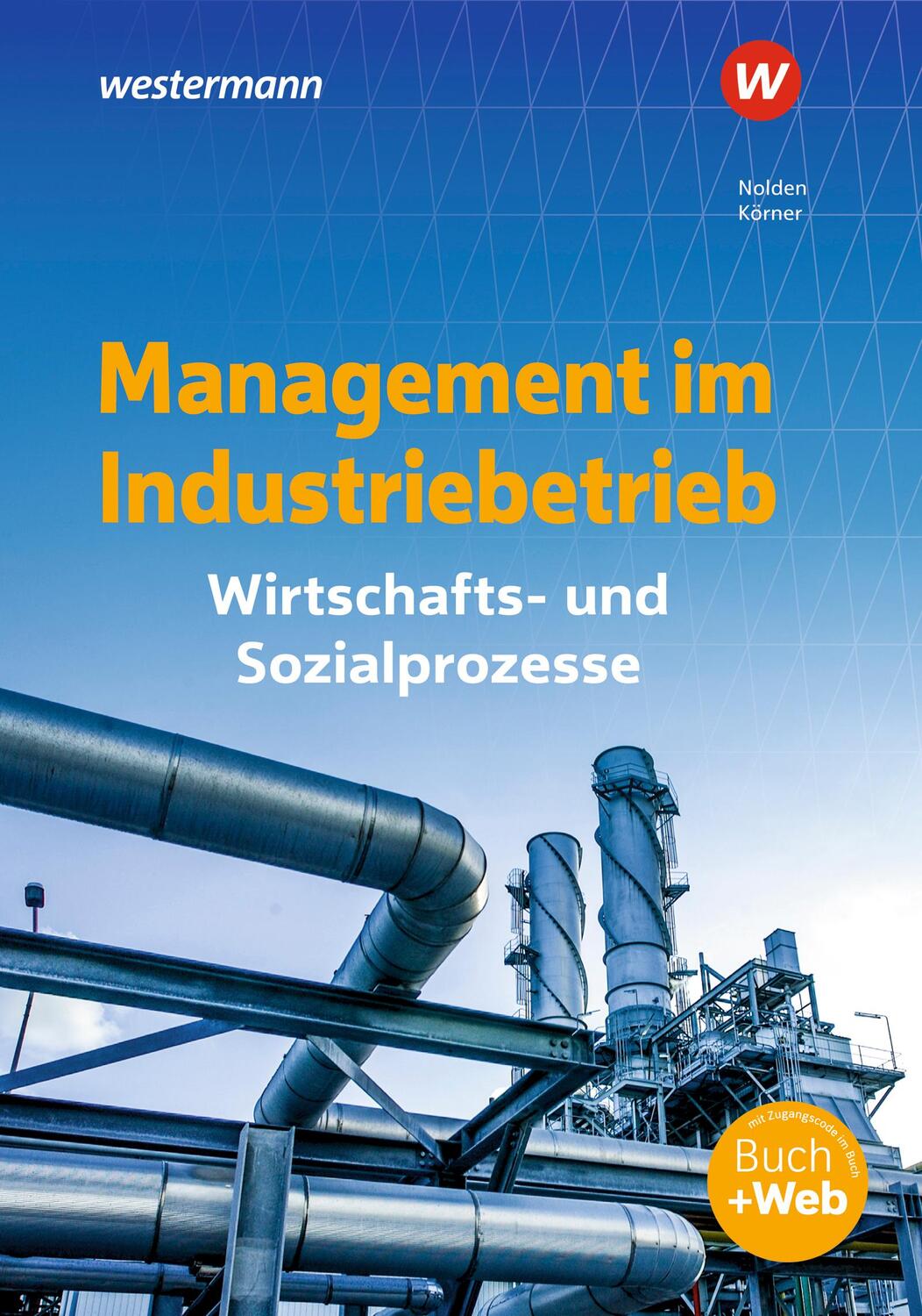 Cover: 9783427051923 | Management im Industriebetrieb. Schülerband | Peter Körner (u. a.)