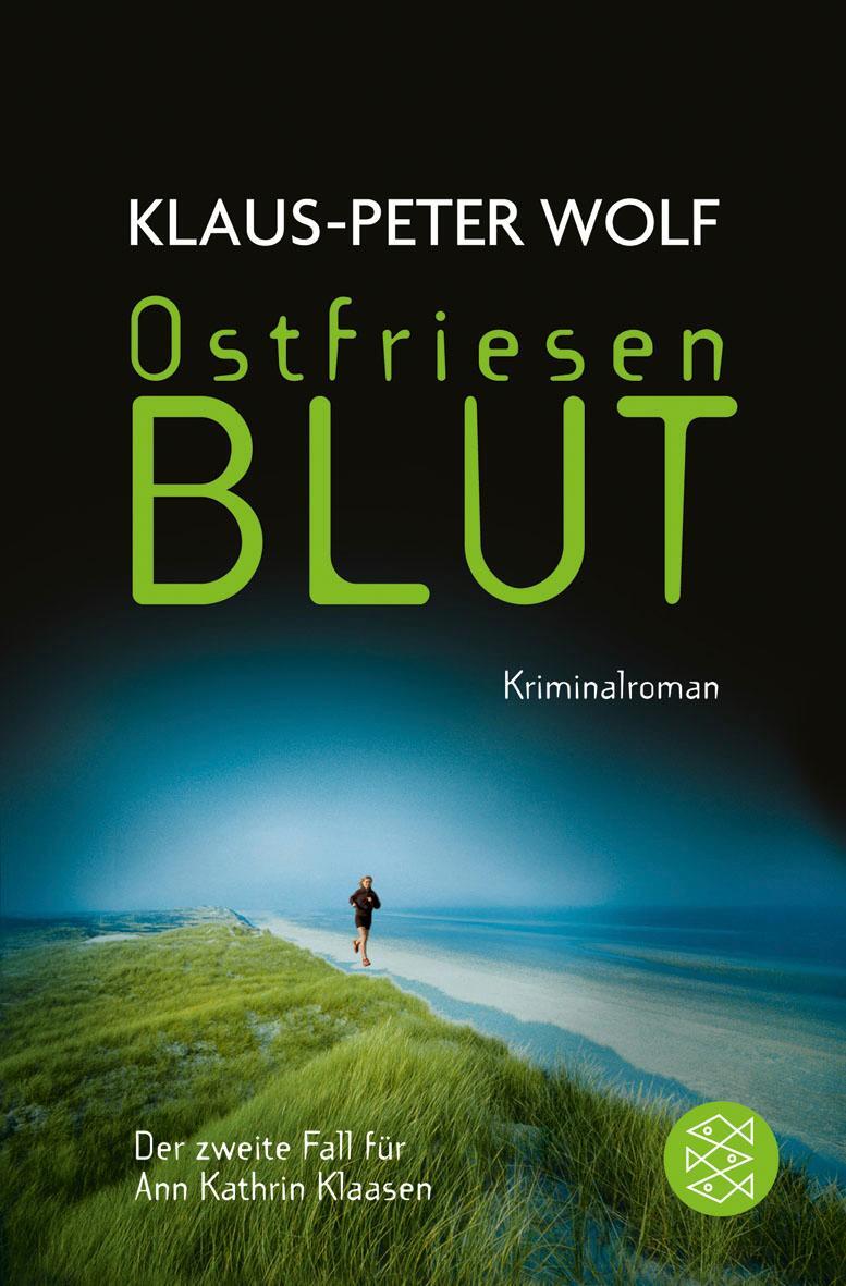 Cover: 9783596166688 | Ostfriesenblut | Klaus-Peter Wolf | Taschenbuch | Deutsch | 2008