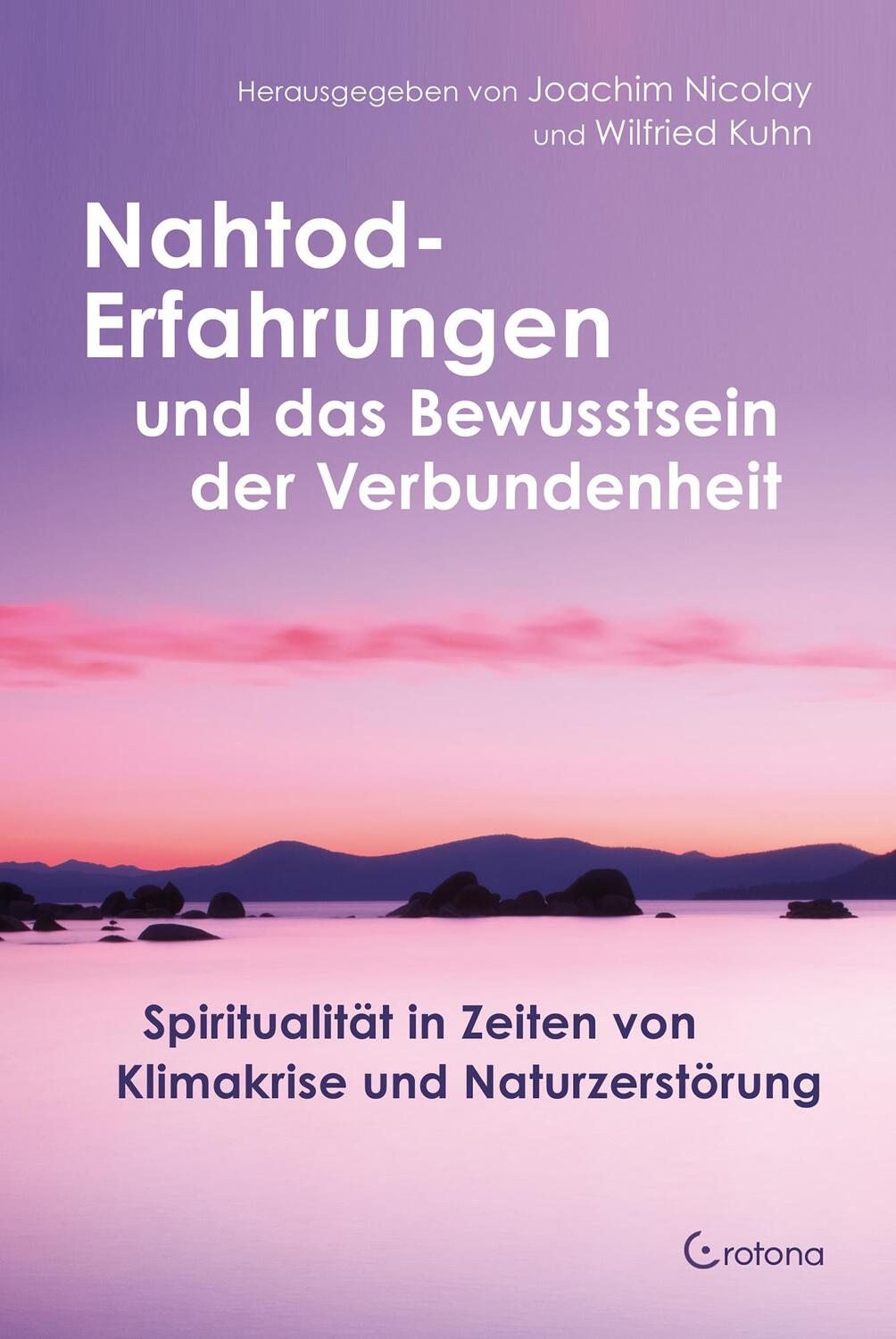 Cover: 9783861912668 | Nahtod-Erfahrungen und das Bewusstsein der Verbundenheit | Taschenbuch