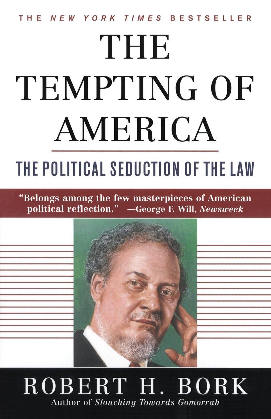 Cover: 9780684843377 | The Tempting of America | Robert H. Bork | Taschenbuch | Paperback