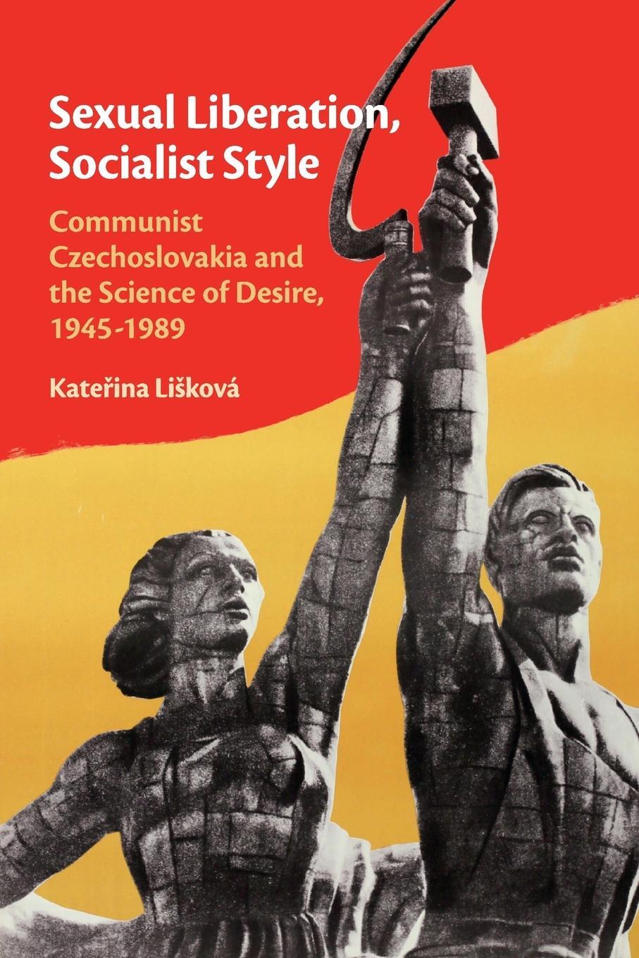 Cover: 9781108440844 | Sexual Liberation, Socialist Style | Kate¿ina Li¿ková | Taschenbuch