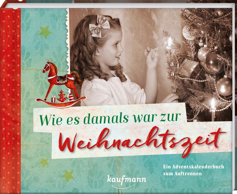 Cover: 9783780614100 | Wie es damals war zur Weihnachtszeit | Nadine Weihe | Buch | 96 S.