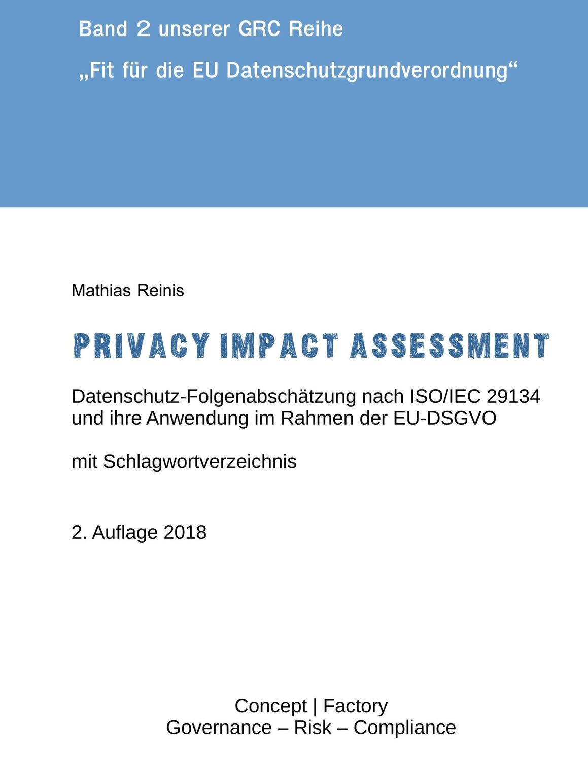 Cover: 9783744872072 | Privacy Impact Assessment | Mathias Reinis | Taschenbuch | Paperback