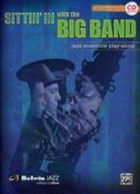 Cover: 9780739045138 | Sittin' in with the Big Band, Vol 1: Alto Saxophone, Book & Online...