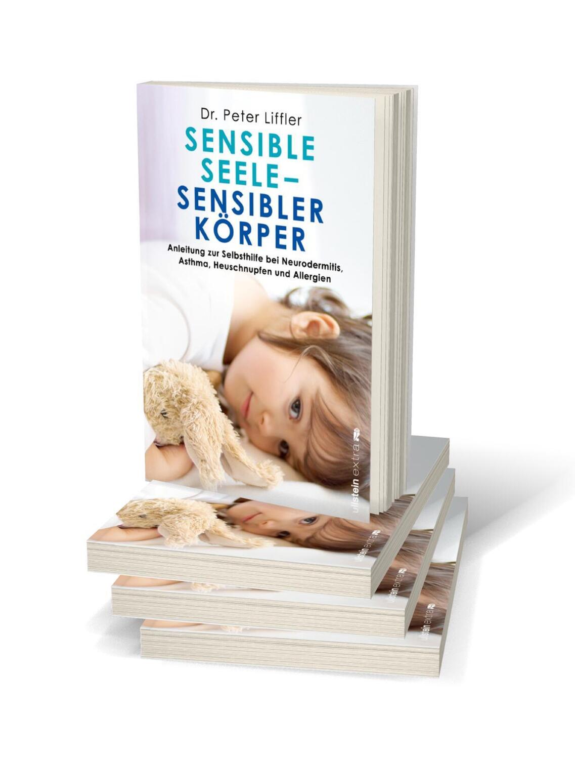 Bild: 9783864931147 | Sensible Seele, sensibler Körper | Peter Liffler | Taschenbuch | 2021