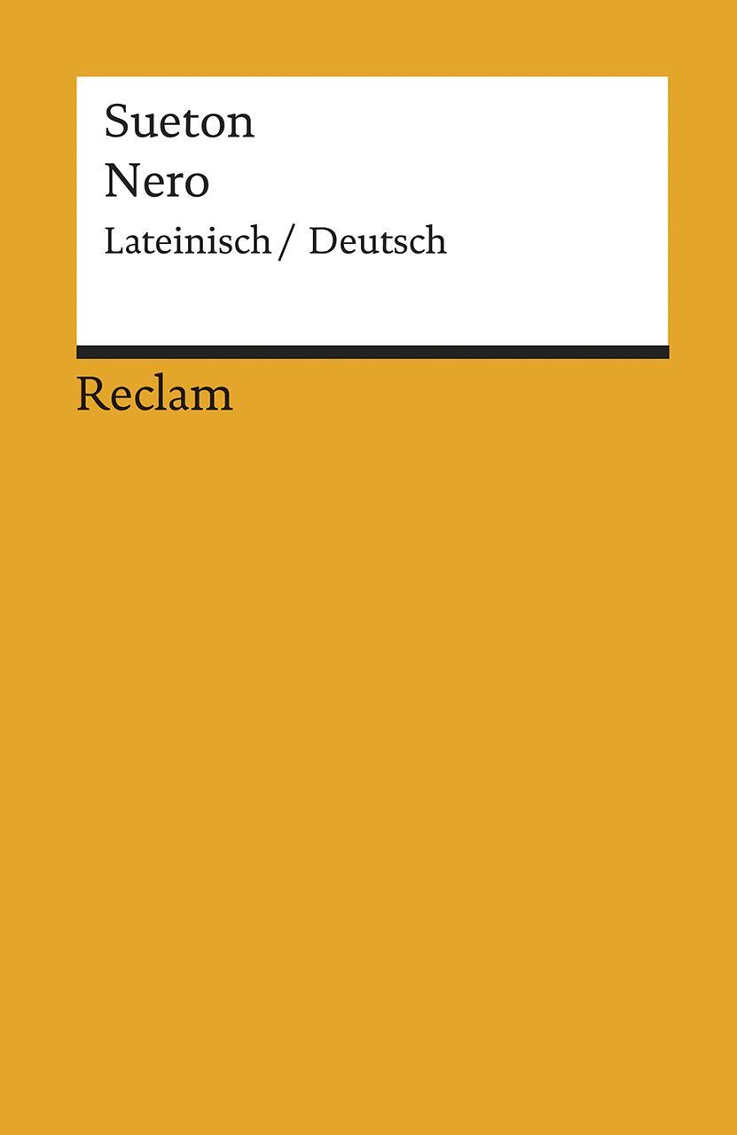 Cover: 9783150195321 | Nero | Lateinisch/Deutsch | Sueton | Taschenbuch | Deutsch | 2018