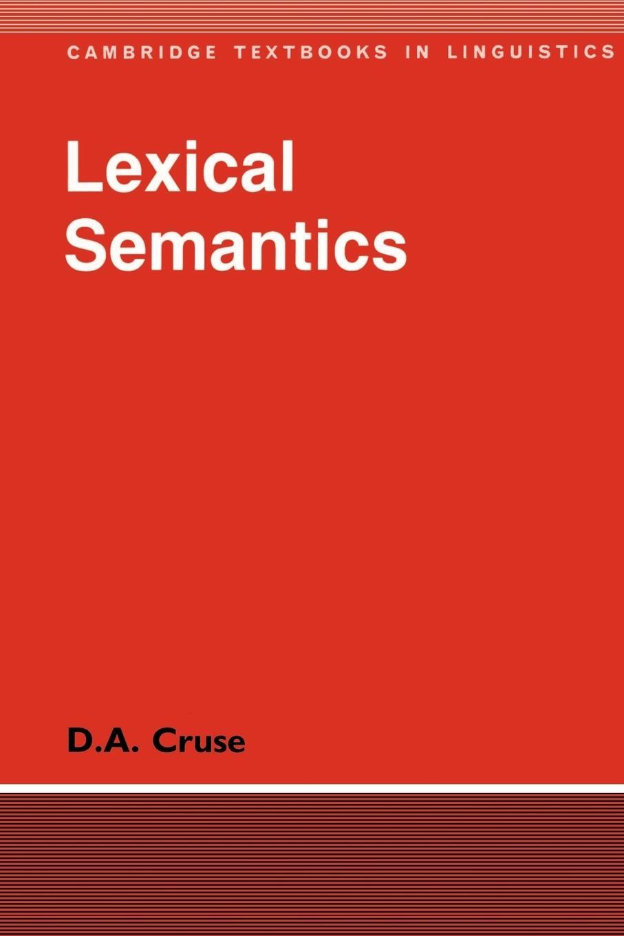 Cover: 9780521276436 | Lexical Semantics | D. A. Cruse | Taschenbuch | Paperback | Englisch