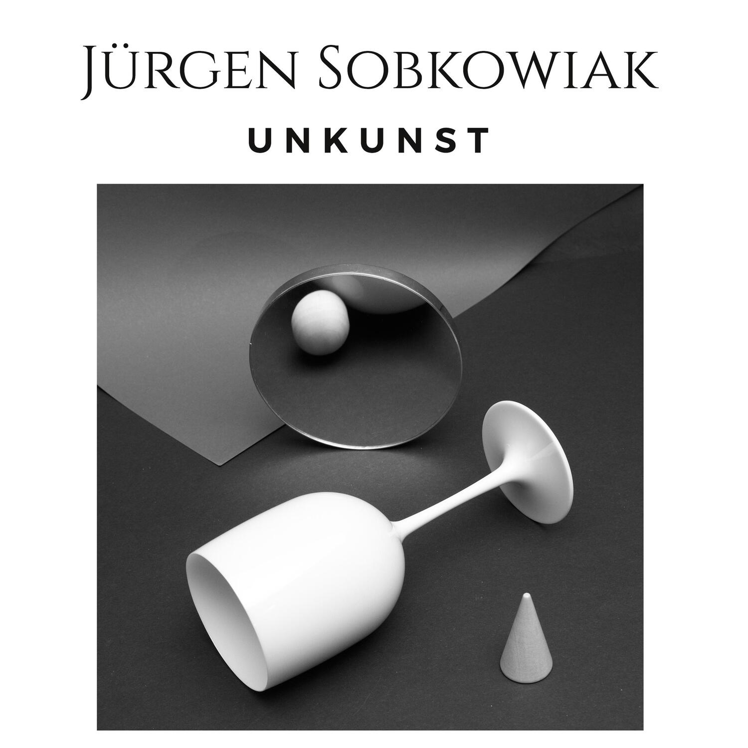 Cover: 9783756898152 | Jürgen Sobkowiak | Unkunst | Jürgen Sobkowiak | Buch | Deutsch | 2023