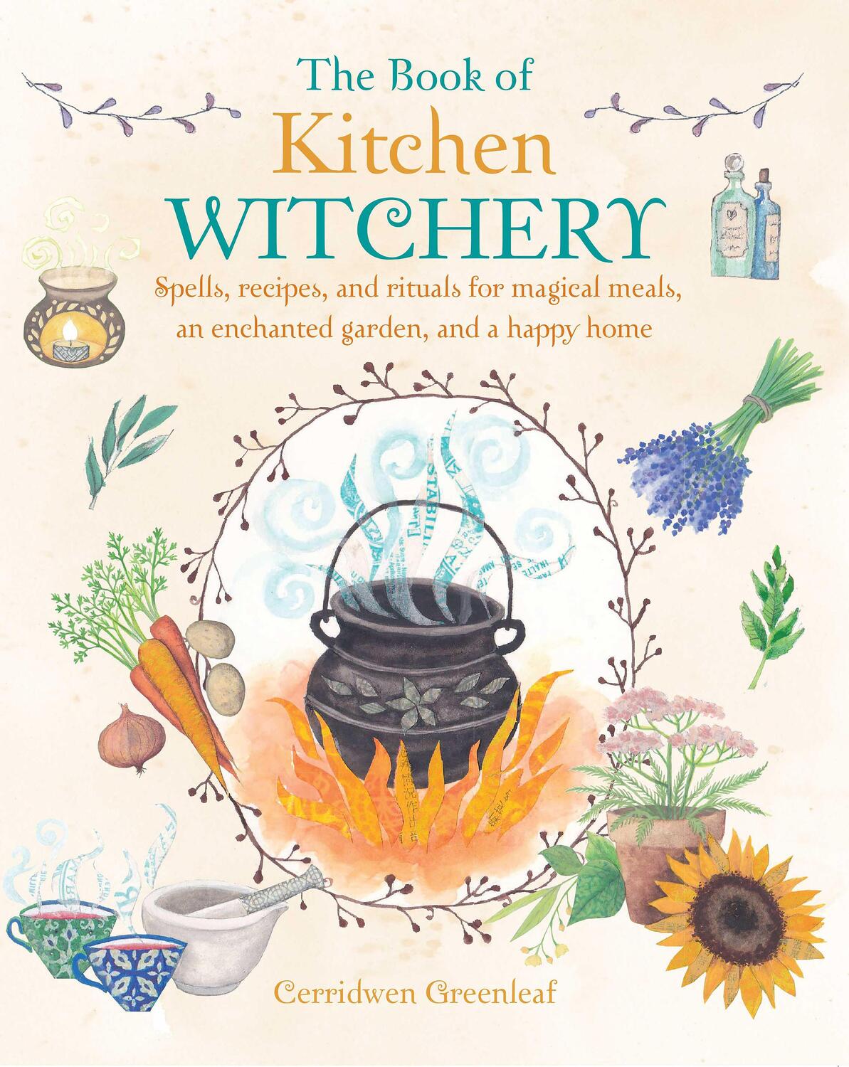 Cover: 9781782493723 | The Book of Kitchen Witchery | Cerridwen Greenleaf | Taschenbuch