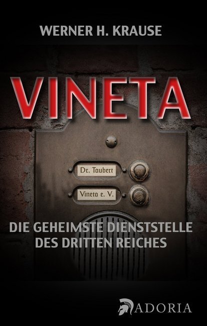 Cover: 9783944951300 | Vineta | Die geheimste Dienststelle des Dritten Reiches | Krause