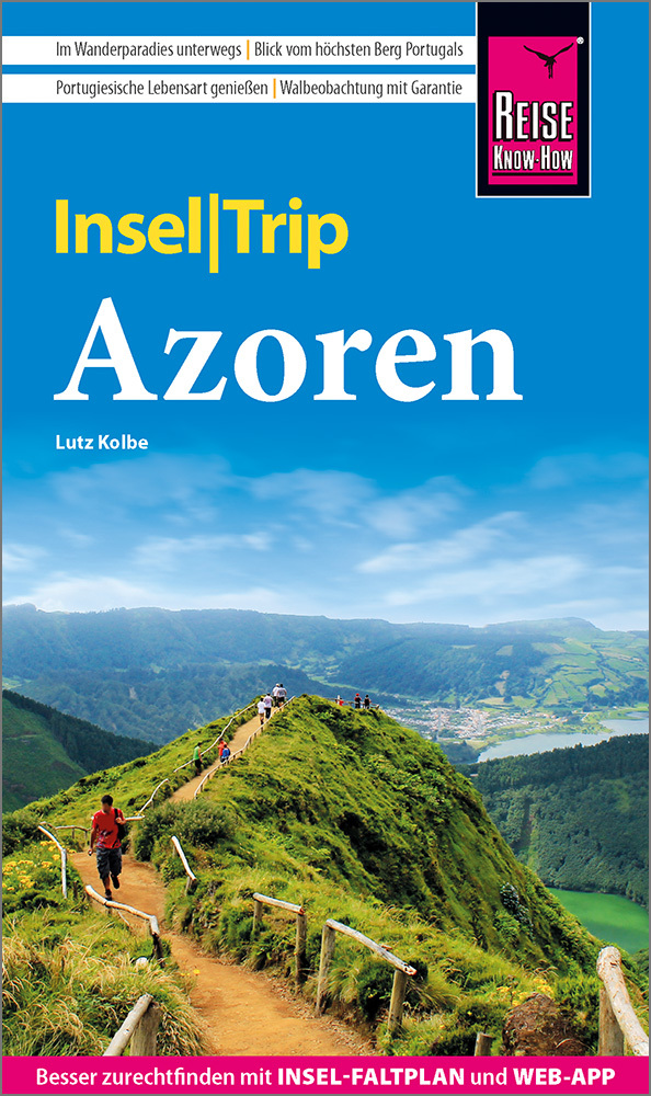 Cover: 9783831734399 | Reise Know-How InselTrip Azoren | Lutz Kolbe | Taschenbuch | Deutsch