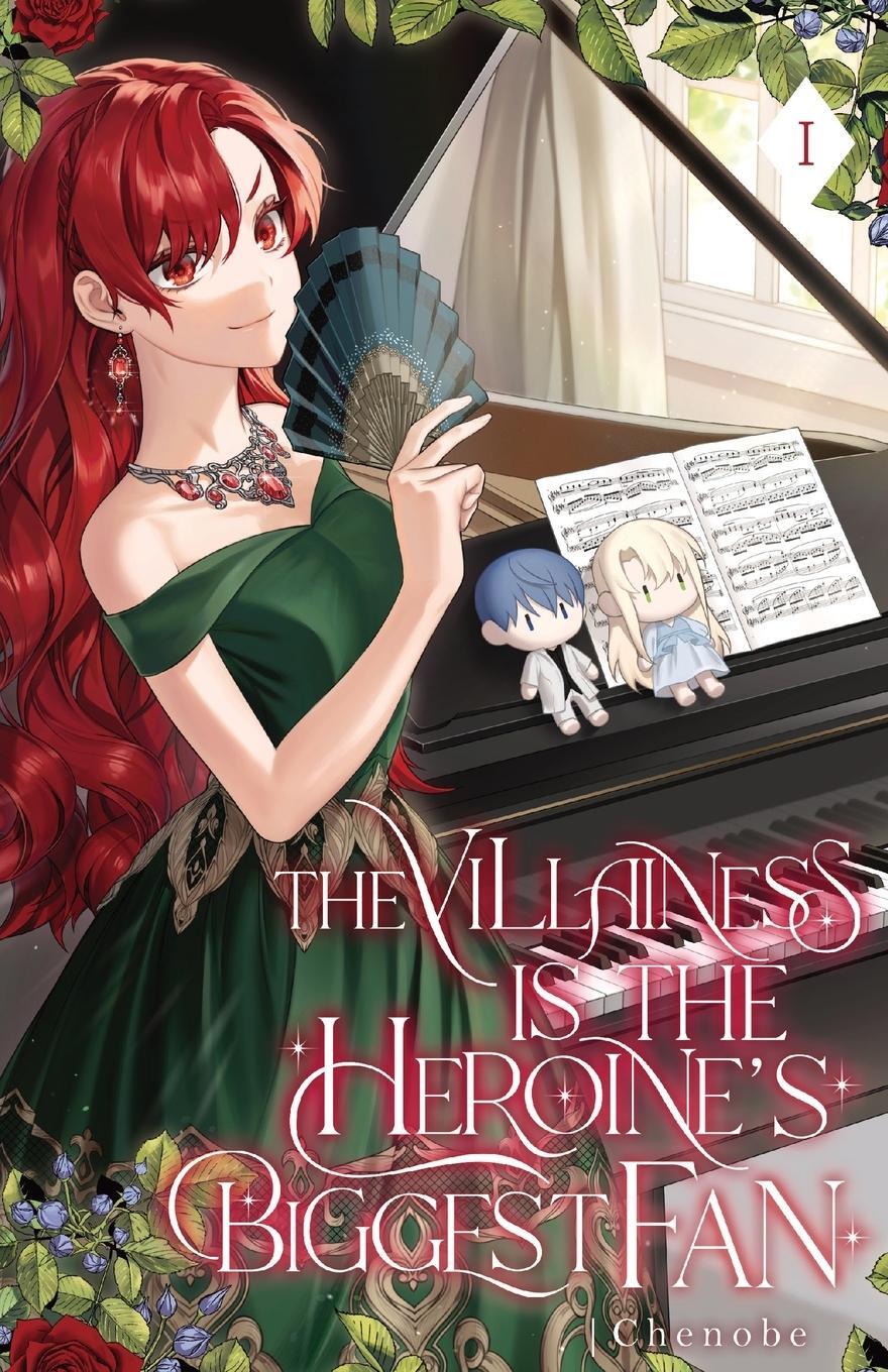 Cover: 9781959742043 | The Villainess is the Heroine's Biggest Fan | Volume I (Light Novel)