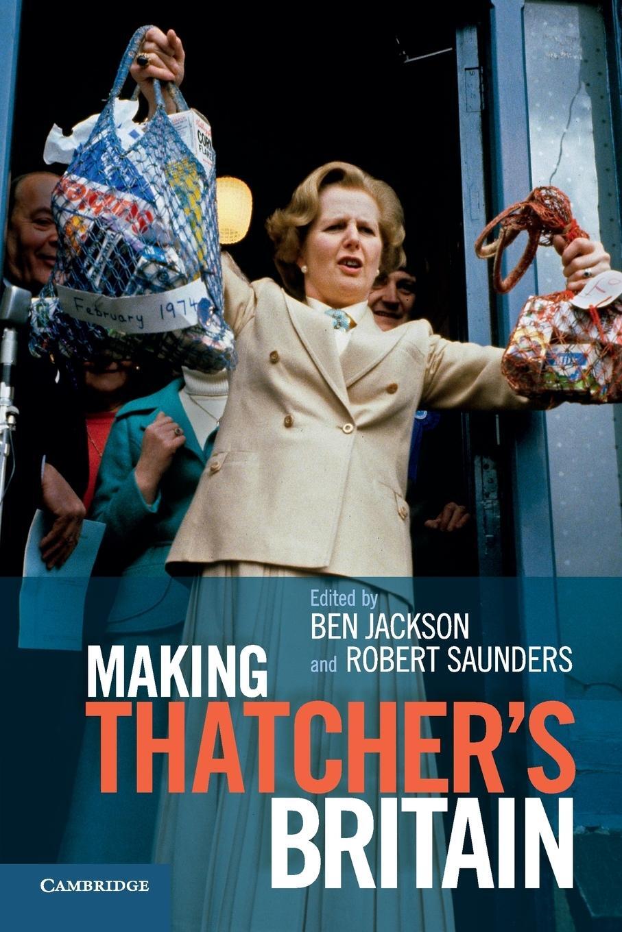 Cover: 9781107683372 | Making Thatchers Britain | Robert Saunders | Taschenbuch | Paperback