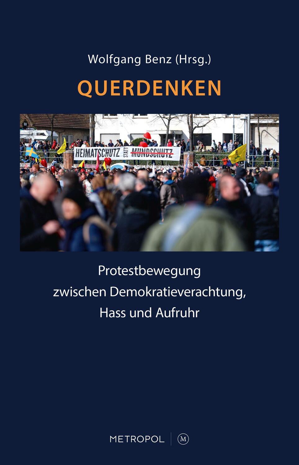 Cover: 9783863316211 | Querdenken | Wolfgang Benz | Taschenbuch | Deutsch | 2021