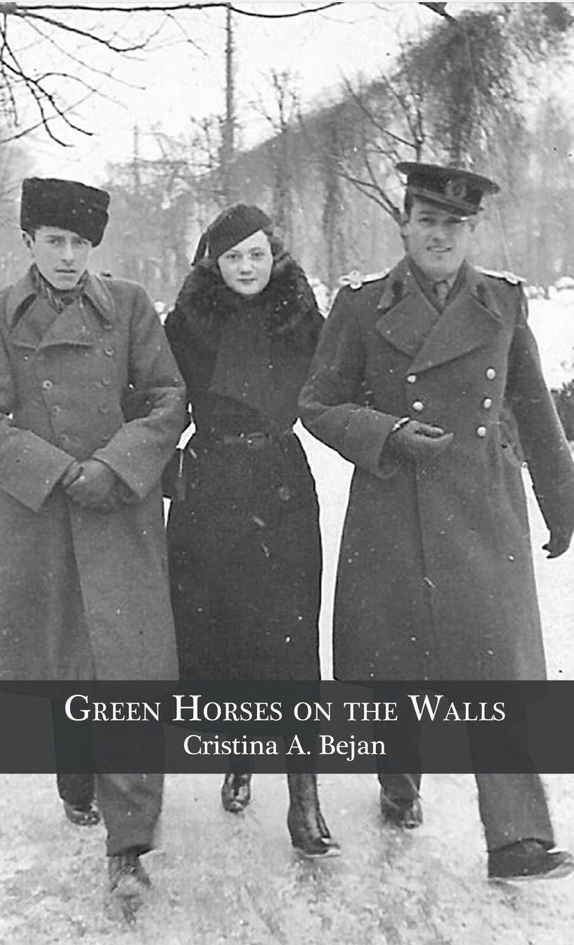 Cover: 9781646622191 | Green Horses on the Walls | Cristina A. Bejan | Buch | Englisch | 2020