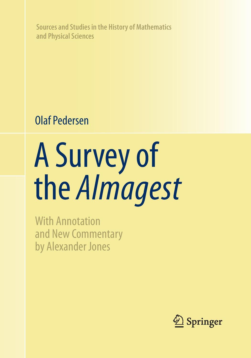 Cover: 9781493939220 | A Survey of the Almagest | Olaf Pedersen | Taschenbuch | Paperback