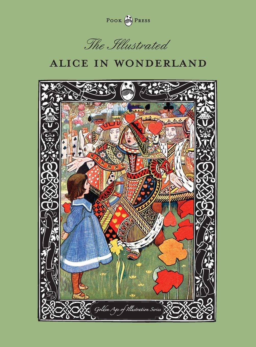 Cover: 9781473335134 | The Illustrated Alice in Wonderland (The Golden Age of Illustration...