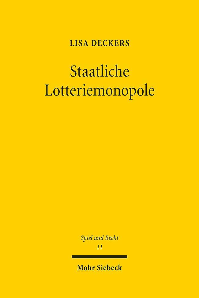 Cover: 9783161620812 | Staatliche Lotteriemonopole | Lisa Deckers | Taschenbuch | XXXII