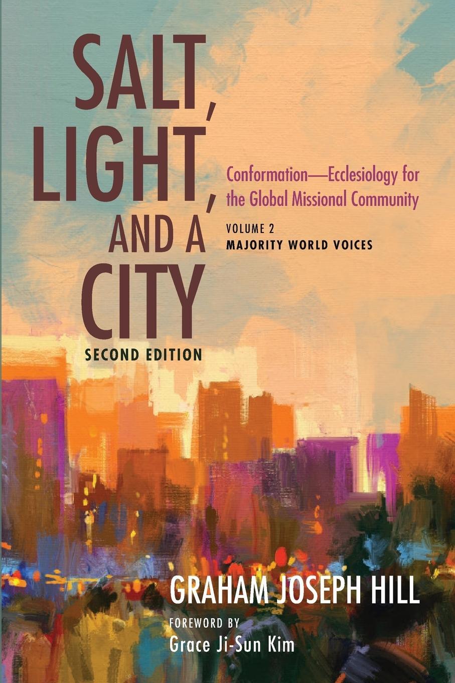 Cover: 9781532603259 | Salt, Light, and a City, Second Edition | Graham Joseph Hill | Buch