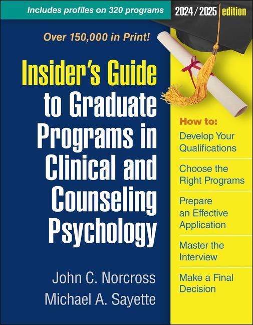 Cover: 9781462553136 | Insider's Guide to Graduate Programs in Clinical and Counseling...