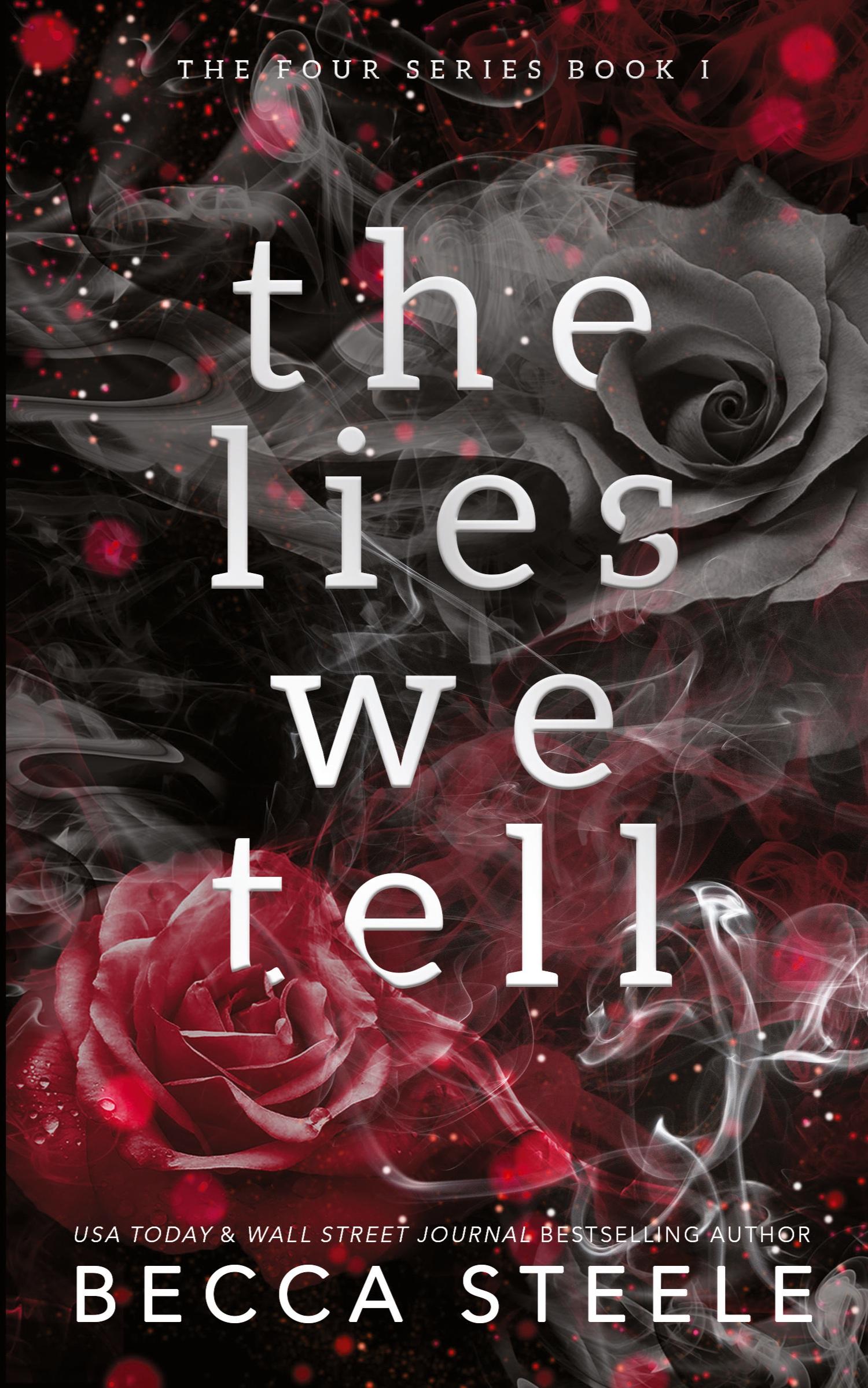 Cover: 9781915467034 | The Lies We Tell - Anniversary Edition | Becca Steele | Taschenbuch