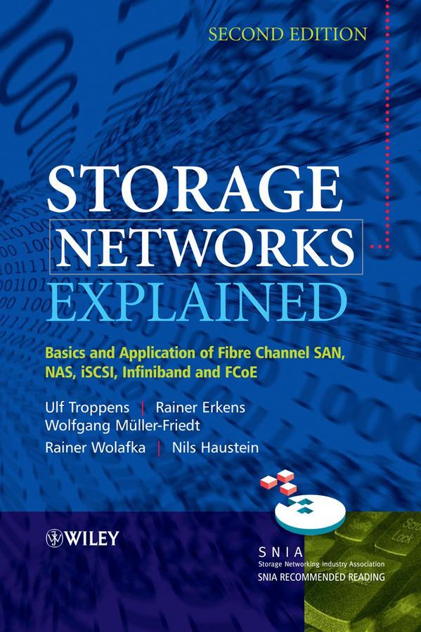 Cover: 9780470741436 | Storage Networks Explained | Ulf Troppens (u. a.) | Buch | 600 S.