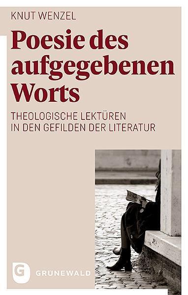 Cover: 9783786731535 | Poesie des aufgegebenen Worts | Knut Wenzel | Taschenbuch | 270 S.