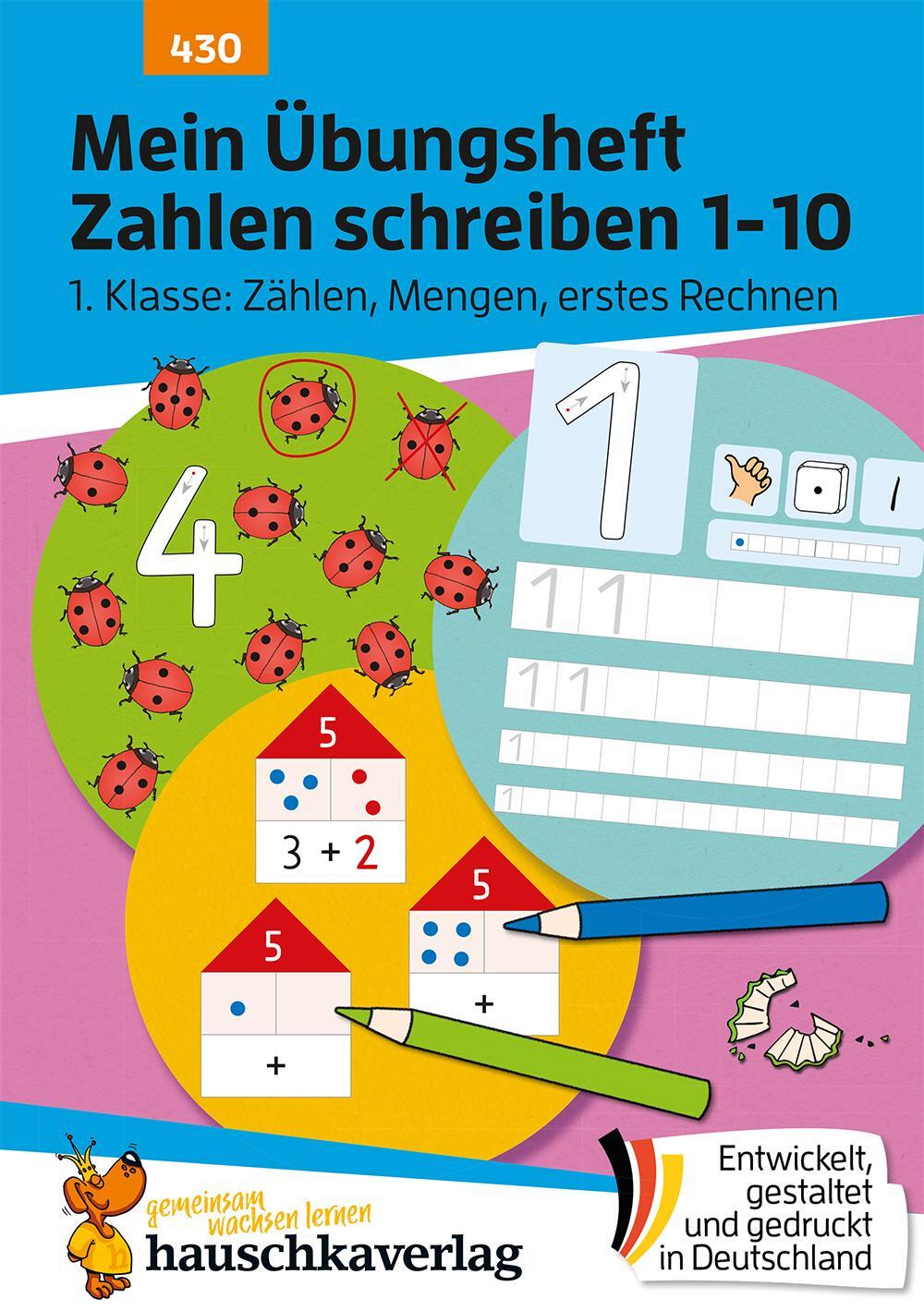 Cover: 9783881004305 | Mein Übungsheft Zahlen schreiben 1-10 - 1. Klasse: Zählen, Mengen,...