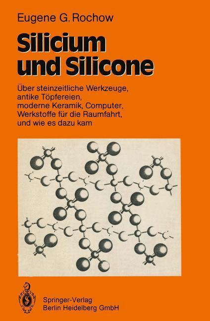 Cover: 9783540529279 | Silicium und Silicone | Eugene G. Rochow | Taschenbuch | Paperback