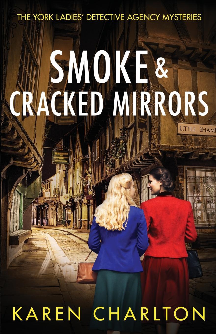 Cover: 9781916292819 | Smoke & Cracked Mirrors | Karen Charlton | Taschenbuch | Paperback