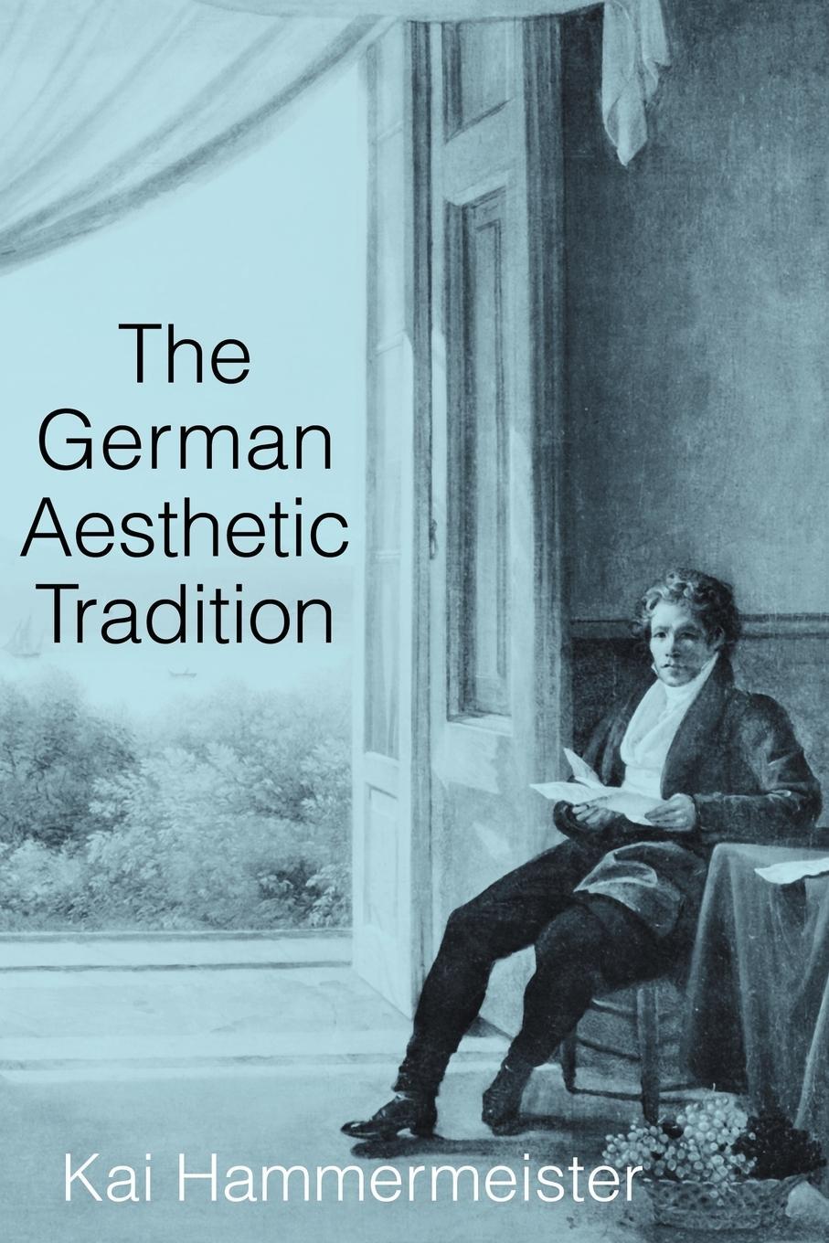Cover: 9780521785549 | The German Aesthetic Tradition | Kai Hammermeister | Taschenbuch