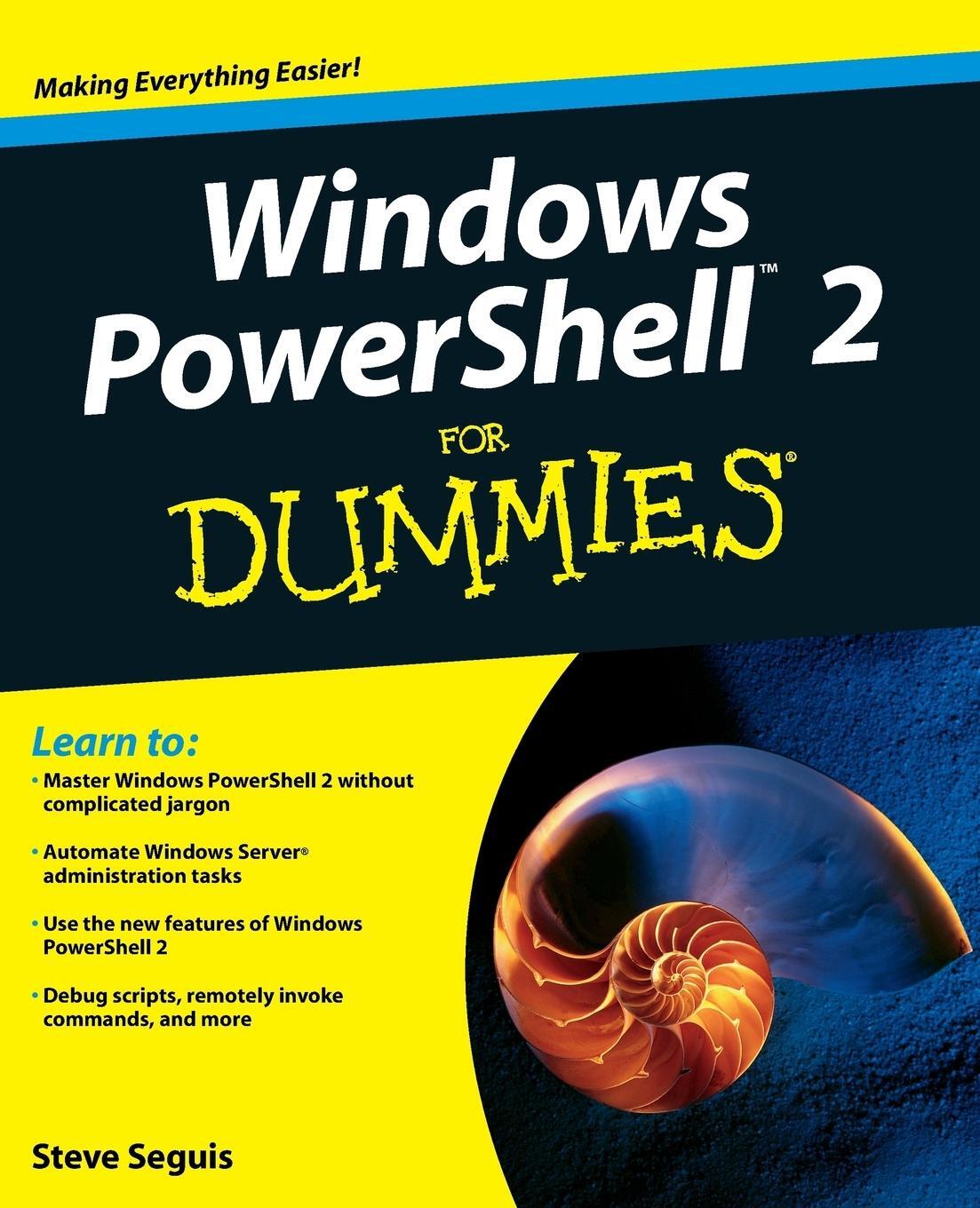 Cover: 9780470371985 | Windows PowerShell 2 for Dummies | Steve Seguis | Taschenbuch | 416 S.