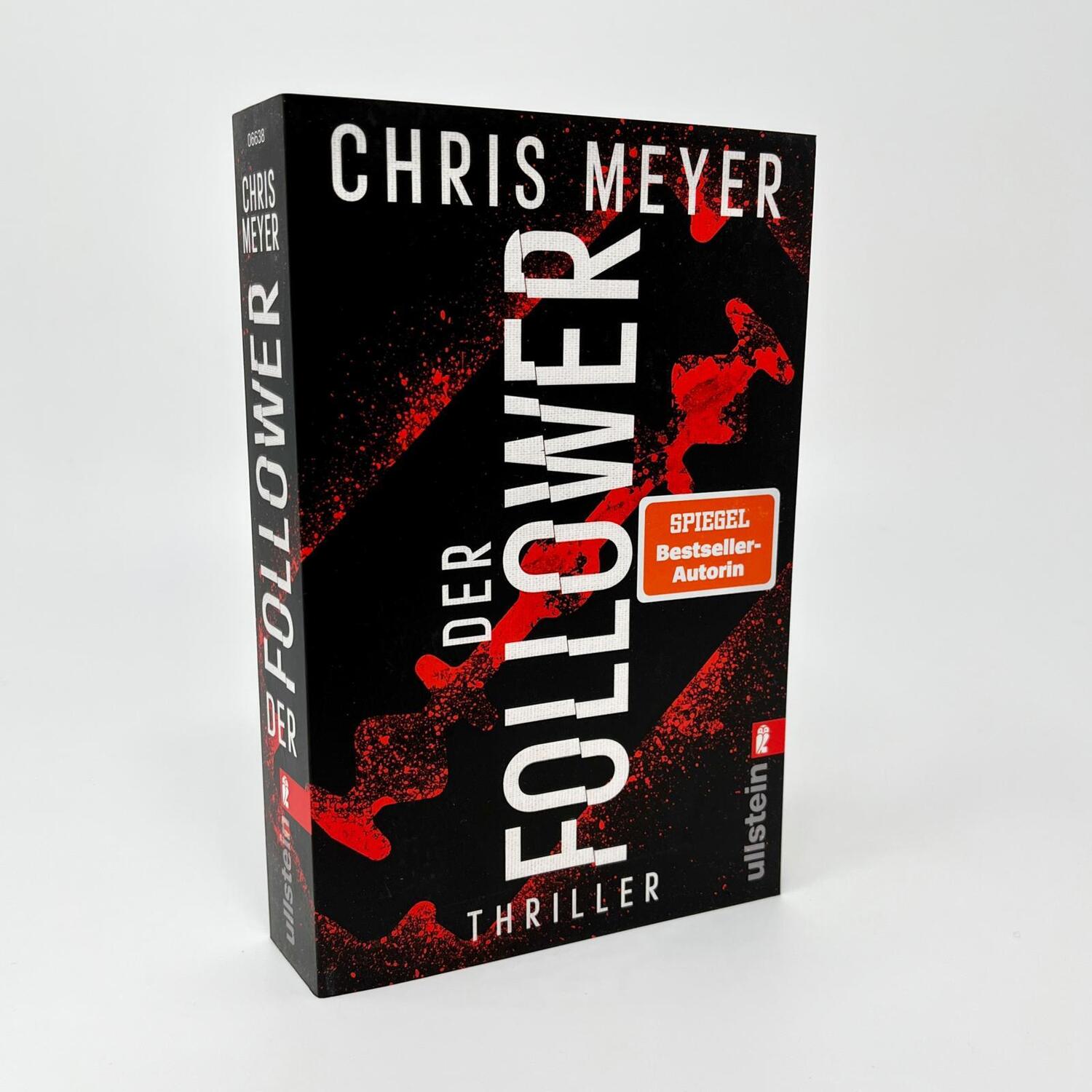 Bild: 9783548066387 | Der Follower | Thriller Die Toten auf Instagram | Chris Meyer | Buch